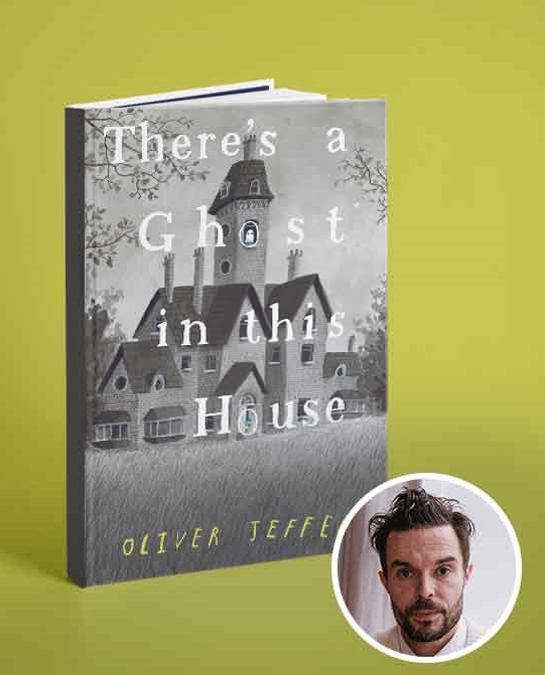 Oliver Jeffers: There’s a Ghost in this House