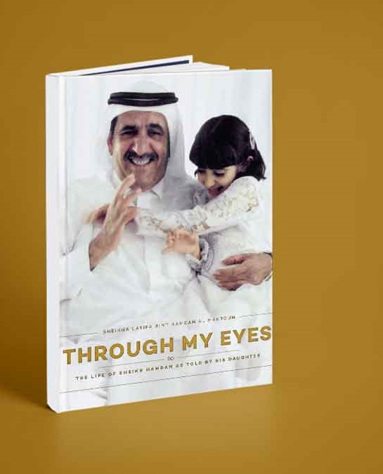 HH Sheikha Latifa Bint Hamdan bin Rashid Al Maktoum: Through My Eyes