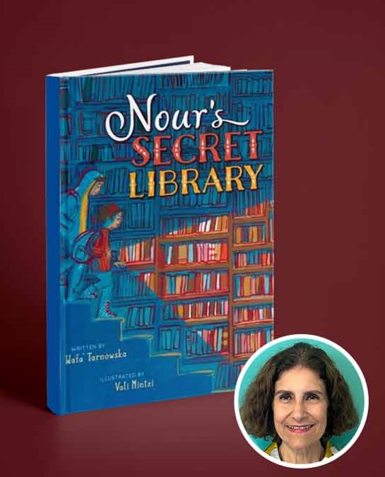 Wafa’ Tarnowska: Nour’s Secret Library